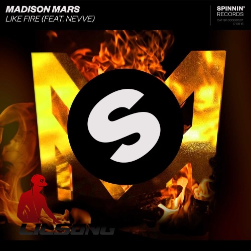 Madison Mars Ft. Nevve - Like Fire